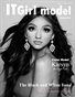 It Girl Model Magazine Issue 1 Volume 9 2022 The Black and White issue