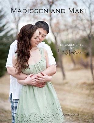 Madissen and Maki: Engaged