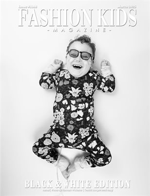 Fashion Kids Magazine | Issue #1088 - Black & White Edition