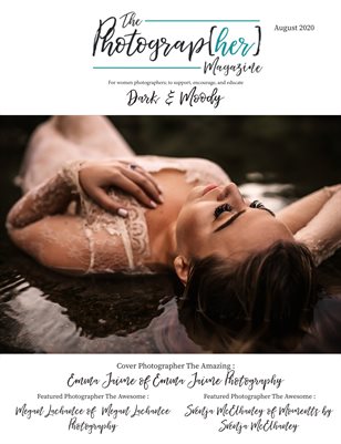 Dark & Moody | August 2020