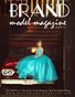 Brand Model Magazine  Issue # 315