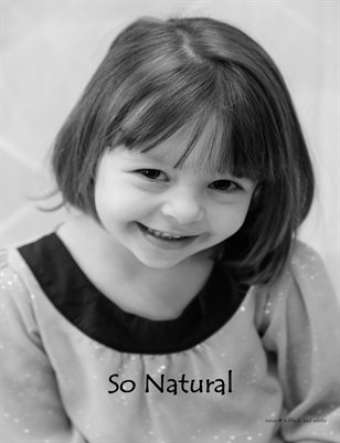 So Natural Magazine #4 Black & White