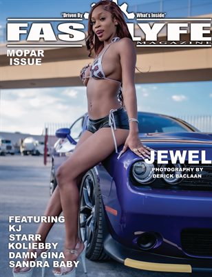 FASS LYFE PRESENTS MOPAR ISSUE VOL. 37 FT. JEWEL