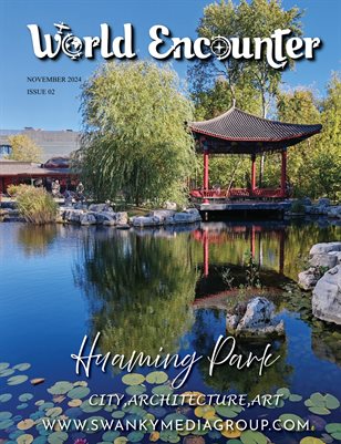 World Encounter City & Architecture Edition November 2024 Issue 02