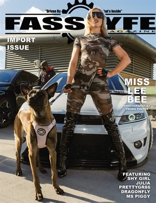 FASS LYFE PRESENTS IMPORT ISSUE VOL 73 FT MISS LEE BEE
