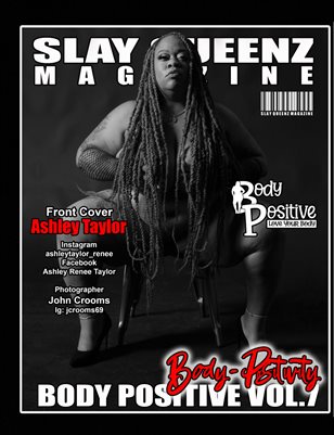 Slay Queenz Magazine Body Positive Vol.7 'Body-Positivity'
