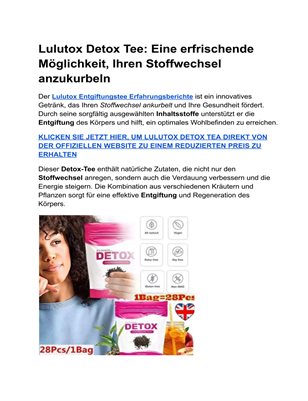 Lulutox Detox Tee Erfahrungen 2025 -Holen Sie sich die verborgenen Fakten!