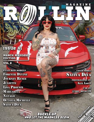 Rollin Magazine - Issue 41 (Cover Model Sativa Diva)
