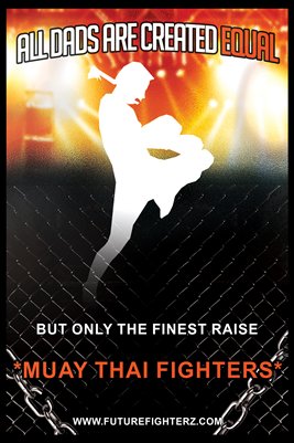 All DADS are created equal Muay Thai Poster