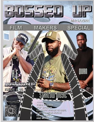 BOSSED UP MAGAZINE VOL 15