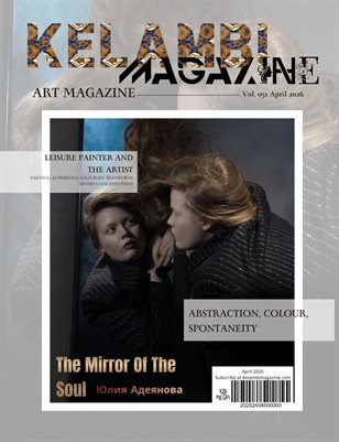 Kelambi Magazine Visual Arts Issue April 2026 Vol 051