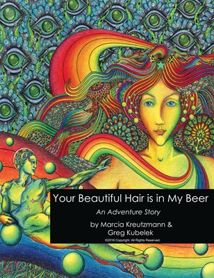Your Beautiful Hair is in my Beer