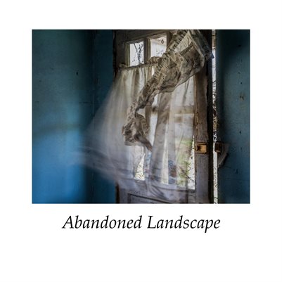 Abandoned Landscape