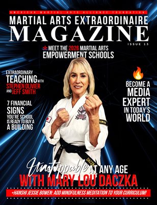 Martial Arts Extraordinaire Magazine: Issue 13 Mary Lou Daczka Special Edition