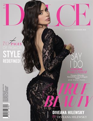 DOLCE Magazine | The June Diveana Hilewsky Edition | Vol.1 | 2026