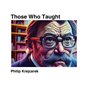 Those Who Taught