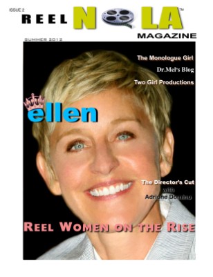 Reel Nola Magazine - ISSUE 2