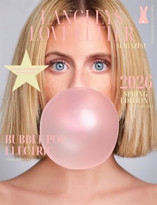 SPRING EDITION || LANGLEYS LOVE LETTER MAGAZINE
