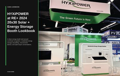 HYXiPOWER RE+ 2024 20x30 Solar and Energy Storage Booth Lookbook by Circle Exhibit