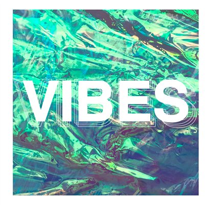 Vibes