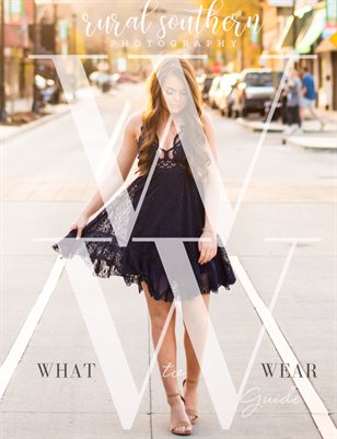 2022 What To Wear Guide
