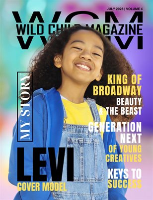 Wild Child Magazine July 2026 Volume 4