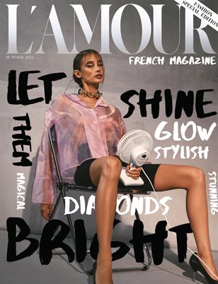 L amour magazine_Let them shine!