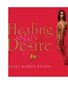 Healing Desire