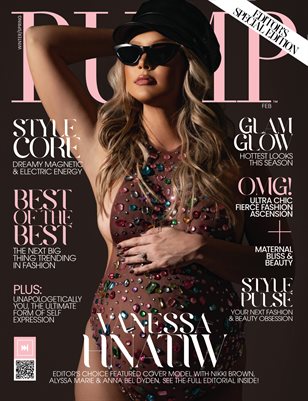 PUMP Magazine | The Maternity Issue | February 2023 | Vol.1 