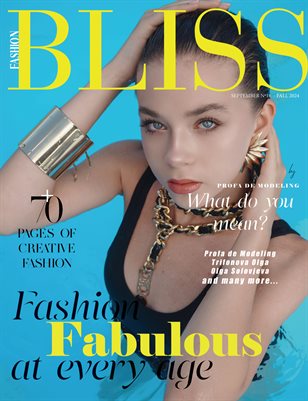 BLISS Magazine | The September Fashion & Beauty Edition | Vol.16 | 2024