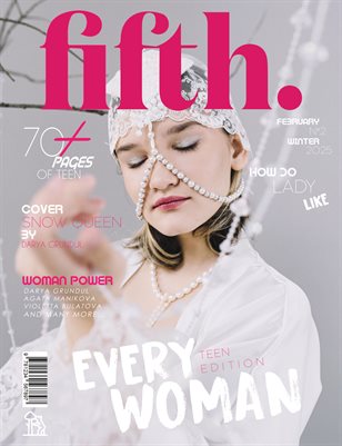 FIFTH Magazine | The February Teen Edition | Vol.2| 2025