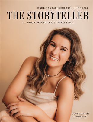 The Storyteller Magazine Issue # 73- 2021 Seniors