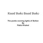 Raat Baki Baat Baki-The poetic evening lights of Bolton