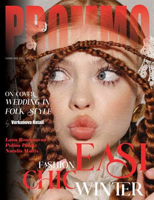 PROMMO Magazine | The February Fashion Edition | Vol.2 | 2025