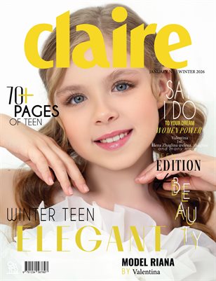 CLAIRE Magazine | The January Teen Edition | Vol.3 | 2026