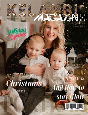 Kelambi Magazine Special Holiday Fashion and Portrait January 2026 Vol 047