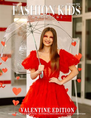 Fashion Kids Magazine | Issue #817 - Valentine Edition