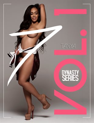 DynastySeries™ Presents: Volume 1 - Tanya Renee