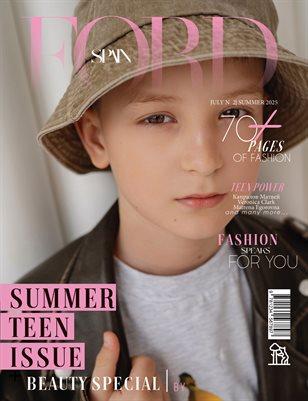 FORD Magazine | The July Teen Edition | Vol.2 | 2025