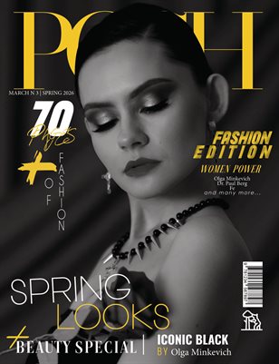 POSH Magazine | The March Fashion Edition | Vol.3 | 2026