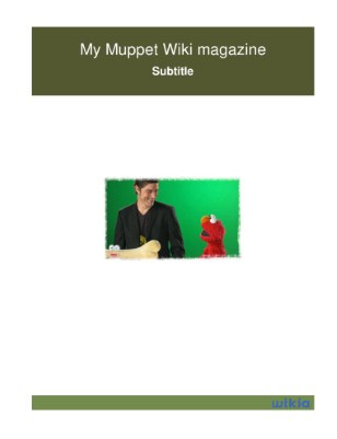 My Muppet Wiki magazine
