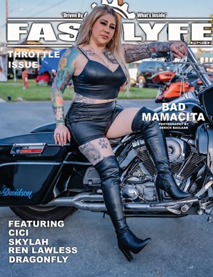 FASS LYFE PRESENTS THROTTLE ISSUE VOL 102 FT BAD MAMACITA