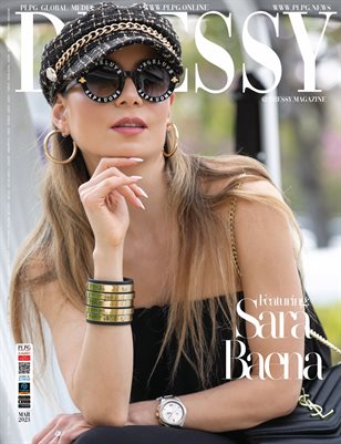DRESSY MAGAZINE - SARA BAENA - MARCH 2023 - PLPG GLOBAL MEDIA
