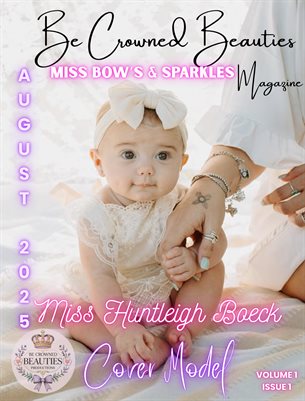 BeCrownedBeauties Bow's & Sparkle's MAG V1 Issue 1