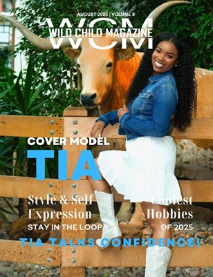 Wild Child Magazine August 2025 Volume 8