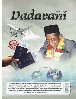 How Very Fortunate Are Dada’s Mahatmas! (Eng. Dadavani Oct-2025)