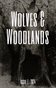 Wolves & Woodlands #1