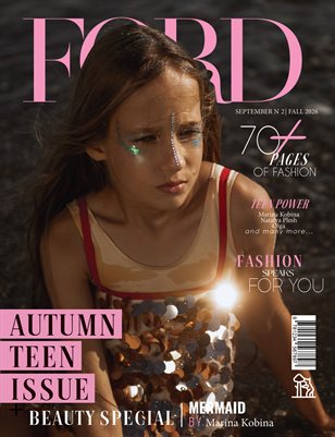 FORD Magazine | The September Teen Edition | Vol.2 | 2026