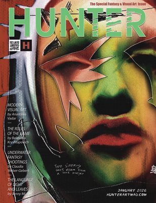 The HUNTER Magazine | Fantasy & Visual Art issue | January 2026