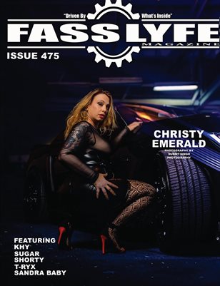 FASS LYFE ISSUE 475 FT CHRISTY EMERALD